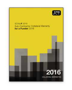 JCT Sub-Contractor Collateral Warranty for a Funder 2016 (SCWa/F)