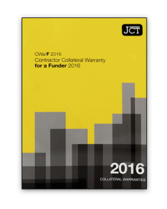 JCT Contractor Collateral Warranty for a Funder 2016 (CWa/F)