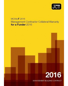 JCT Management Contractor Collateral Warranty for a Funder (MCWa/F)