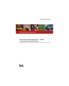 BS ISO 21248:2019 Information and documentation. Quality assessment for national libraries