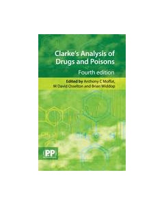 Clarke's Analysis of Drugs and Poisons