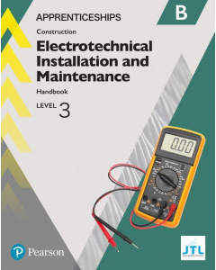Apprenticeship Level 3 Electrotechnical (Installation and Maintainence) Learner Handbook B + Activebook