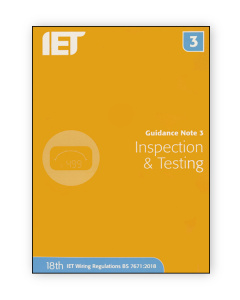 IET Guidance Note 3: Inspection & Testing (8th Edition)