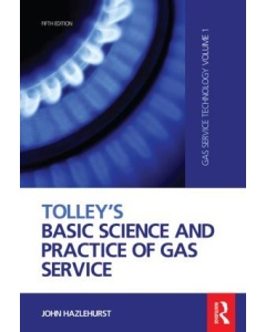 Tolley's Basic Science and Practice of Gas Service