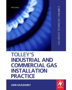 Tolley's Industrial and Commercial Gas Installation Practice