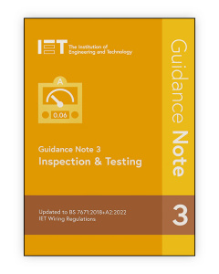  IET Guidance Note 3: Inspection & Testing, 9th Edition