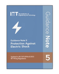 IET Guidance Note 5: Protection Against Electric Shock, 9th Edition
