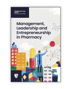 Management, Leadership and Entrepreneurship in Pharmacy