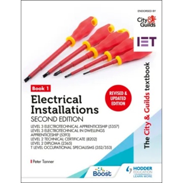 The City & Guilds Textbook: Book 1 Electrical Installations, Second Edition