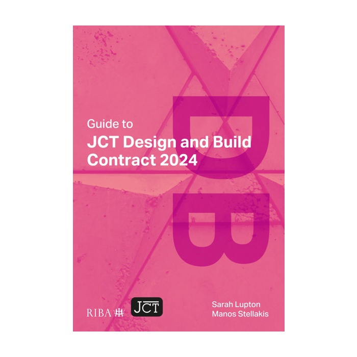 Guide to JCT Design and Build Contract 2024