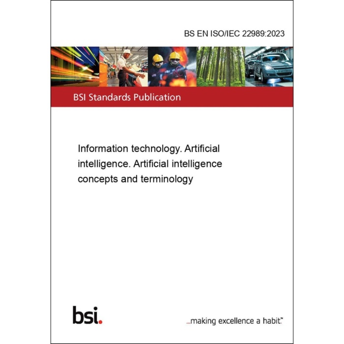 BS EN ISO/IEC 22989:2023 - Information technology. Artificial intelligence. Artificial intelligence concepts and terminology