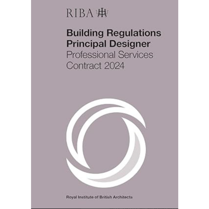 RIBA Building Regulations Principal Designer Professional Services Contract 2024