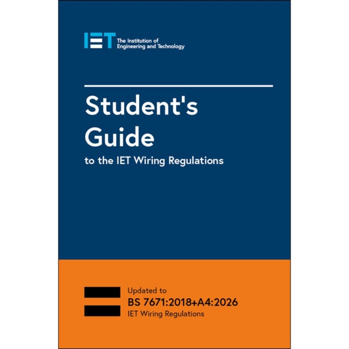 Student's Guide to the IET Wiring Regulations, 4th Edition