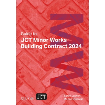 Guide to JCT Minor Works Building Contract 2024
