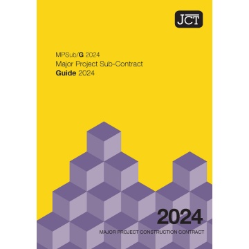 JCT Major Project Sub-Contract Guide 2024 (MPSub/G)