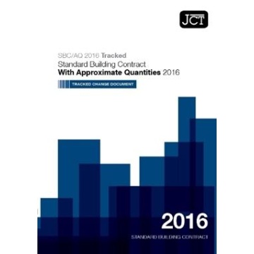 JCT Standard Building Contract With Approximate Quantities 2016 (SBC/AQ) Tracked Change Document