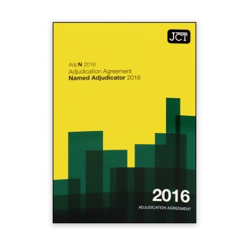 JCT Adjudication Agreement (Named Adjudicator) 2016 (Adj/N)