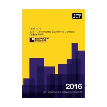 JCT - Constructing Excellence Contract Guide 2016 (CE/G)
