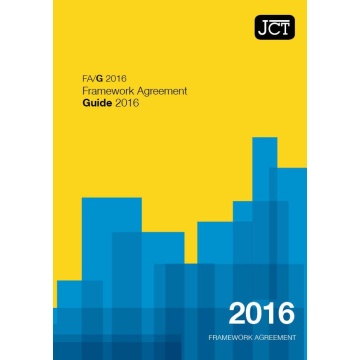 JCT Framework Agreement Guide 2016 (FA/G)