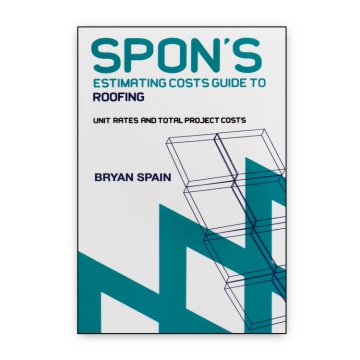 Spon's Estimating Cost Guide to Roofing