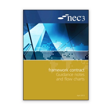 NEC3: Framework Contract Guidance Notes and Flow Charts