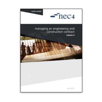 Nec4: Managing an Engineering and Construction Contract