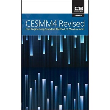 CESMM4 Revised: Civil Engineering Standard Method of Measurement