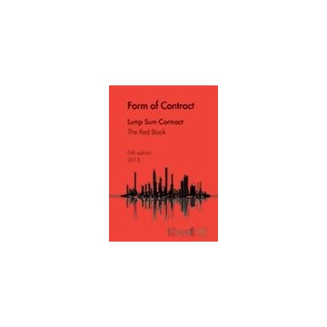 Form of Contract - The Red Book - Lump Sum Contracts 5th edition 