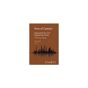 Form of Contract - The Brown Book - Subcontract for Civil Engineering Works 3rd Edition