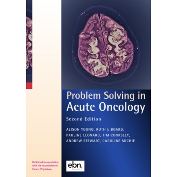 Problem Solving in Acute Oncology