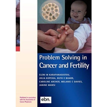 Problem Solving in Cancer and Fertility 