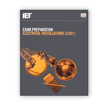 City & Guilds – Exam Preparation Electrical Installation 2391