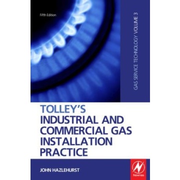 Tolley's Industrial and Commercial Gas Installation Practice