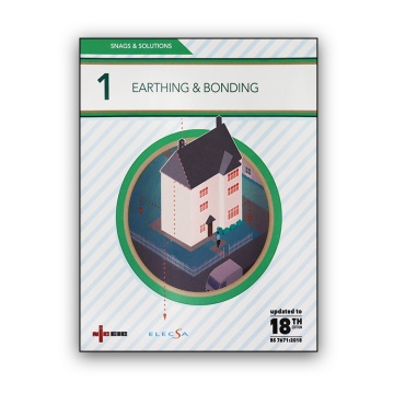 NICEIC Snags and Solutions 1: Earthing & Bonding | 18th Edition