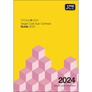 JCT Target Cost Sub-Contract Guide 2024 (TCCSub/G)