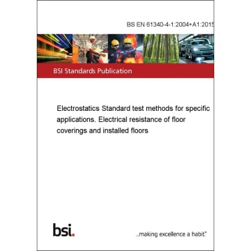 BS EN 61340-4-1:2004+A1:2015
