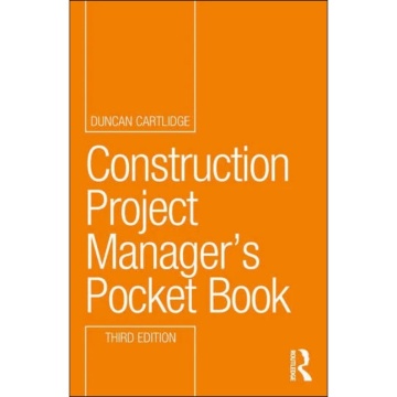 Construction Project Manager’s Pocket Book (3rd Edition)