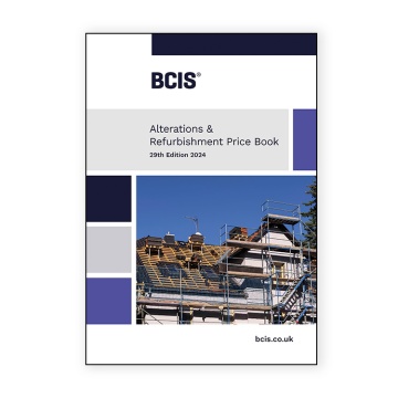 BCIS Alterations and Refurbishment Price Book 2024 - 29th edition