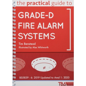 The Practical Guide to Grade-D Fire Alarm Systems