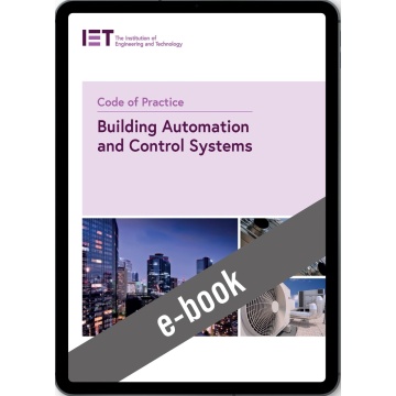 IET Code Of Practice For Building Automation And Control Systems (E-Book)