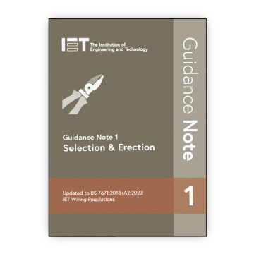 IET Guidance Note 1: Selection & Erection, 9th Edition