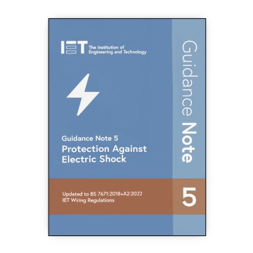 IET Guidance Note 5: Protection Against Electric Shock, 9th Edition