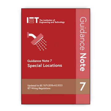 IET Guidance Note 7: Special Locations, 7th Edition