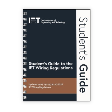 IET Student's Guide to the IET Wiring Regulations, 3rd Edition