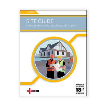 NICEIC Site Guide for Electrical Installations up to 100 A (BS 7671:2018+A2:2022)