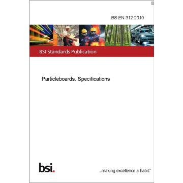 BS EN 312 2010 – Particle board