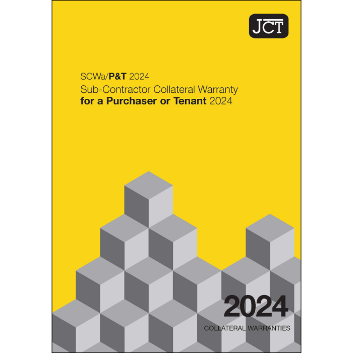 JCT  Sub-Contractor Collateral Warranty for a Purchaser or Tenant 2024 (SCWa/P&T)